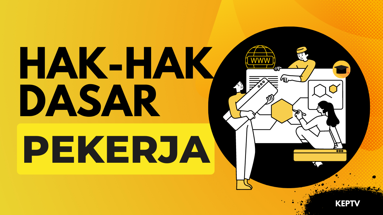 HAK-HAK DASAR PEKERJA - CEMWU